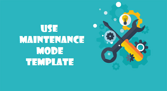 use-maintenance-mode-template